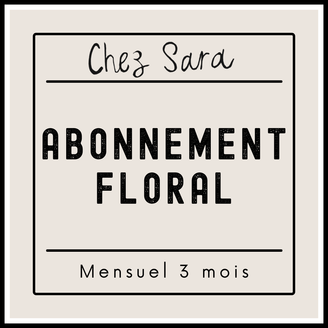 Abonnement floral mensuel 3 mois